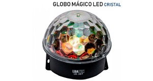 GLOBO MÁGICO LED DE CRISTAL BOLA MALUCA FESTA LUATEK LK-307